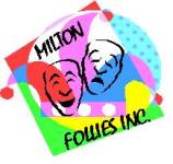 Milton Follies Thartre productions